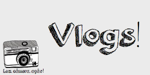 Vlogs 300x150 - 12 ideias de vídeos para gravar HOJE!