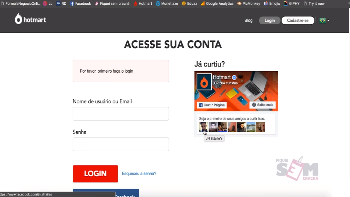 Acesse sua conta no Hotmart para ganhar meus super bônus.