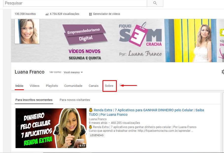 Essa é uma poderosa ferramenta que você pode utilizar ao personalizar o canal para atrair inscritos.