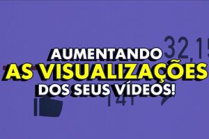 Vídeos com legenda aumentam as visualizações.